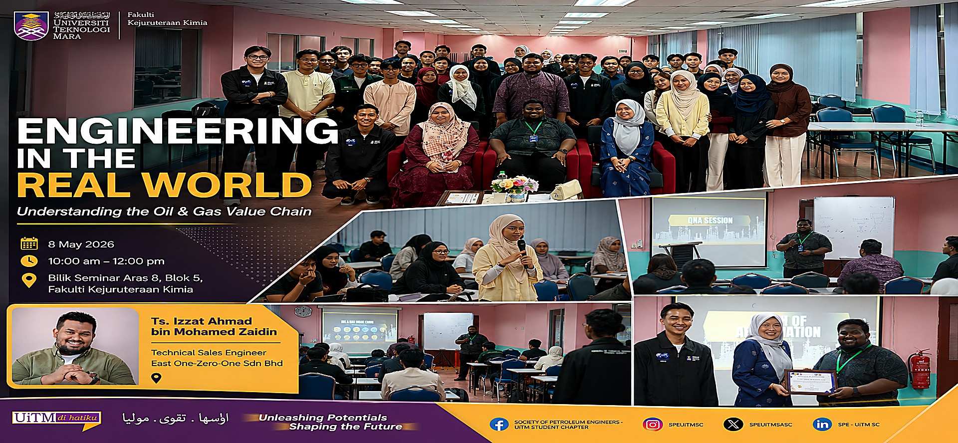 Engineering in the Real World with SPE-UiTM SC